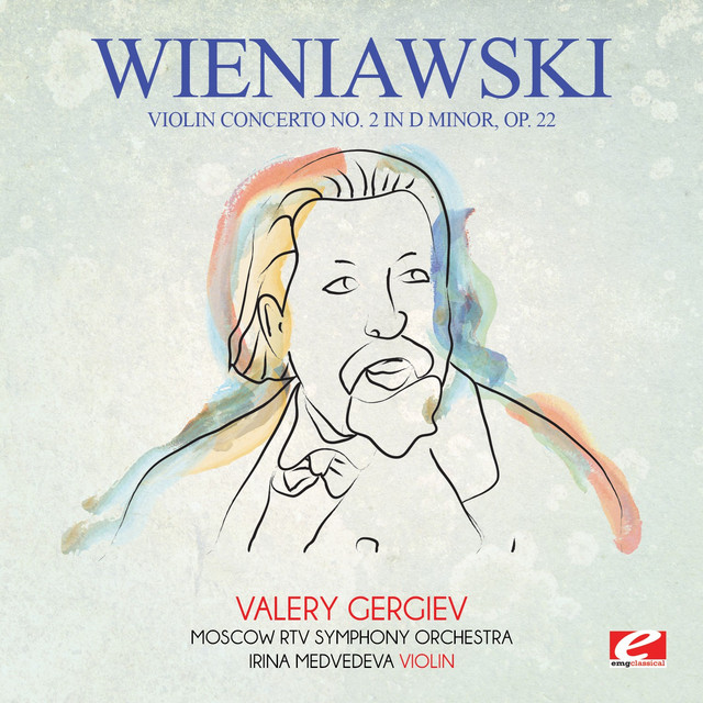 Wieniawski: Violin Concerto No. 2 in D Minor, Op. 22 (Digitally