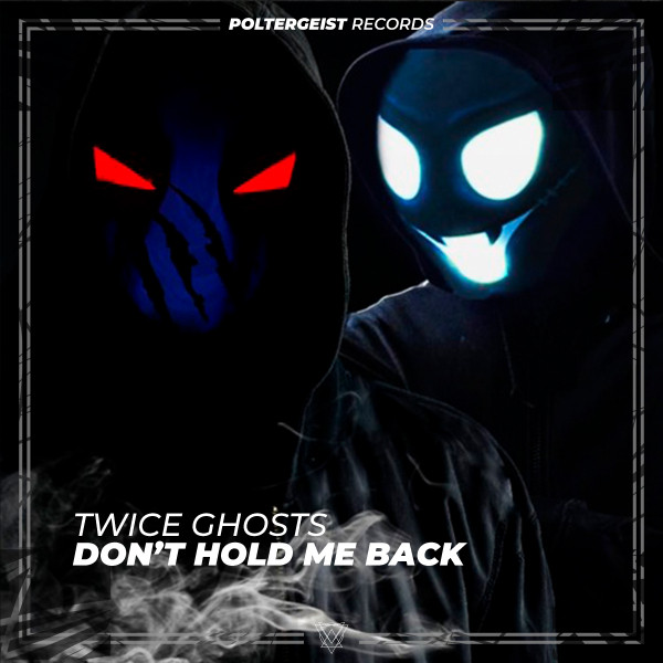 Don't Hold Me Back - song and lyrics by Twice Ghosts | Spotify