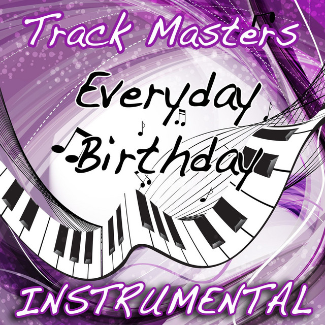 Everyday Birthday (Salute to Swizz Beatz) [Instrumental] - Single
