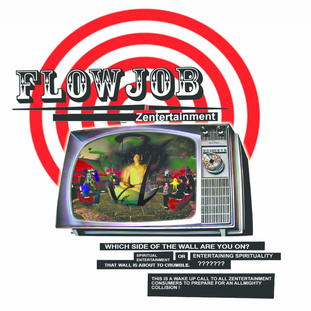 Zentertainment - Album by Flowjob | Spotify