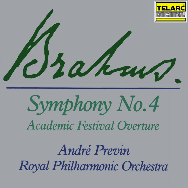 Brahms: Symphony No. 4 in E Minor, Op. 98 & Academic Festival Overture, Op. 80