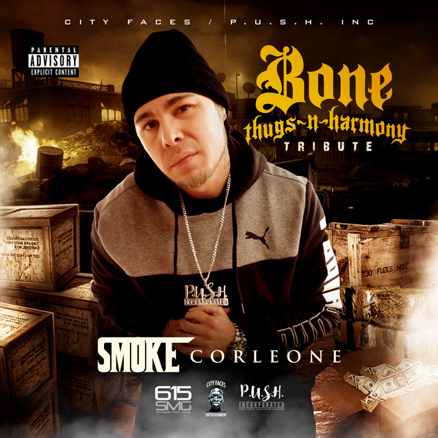 Bone Thugs n Harmony Tribute - Single by Smoke Corleone | Spotify