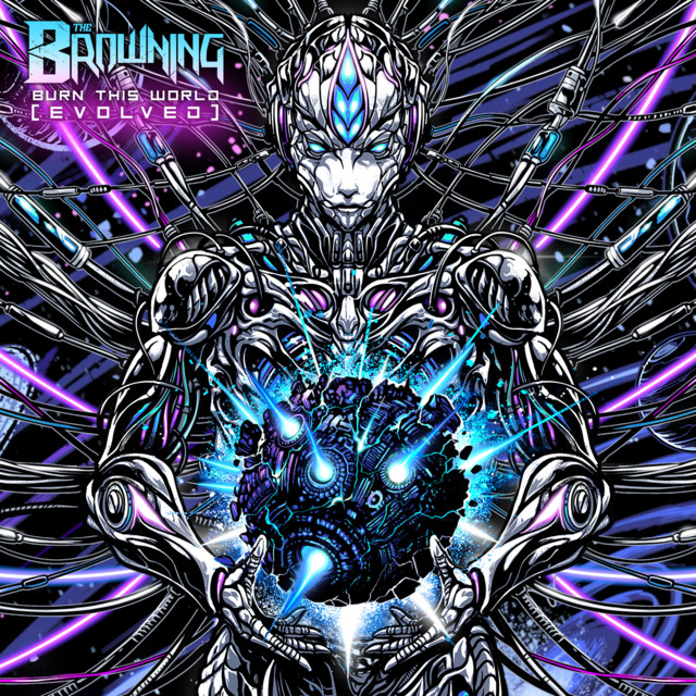 Burn This World [EVOLVED] - Album by The Browning | Spotify