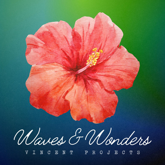 Waves & Wonders - Album by Vincent Projects | Spotify
