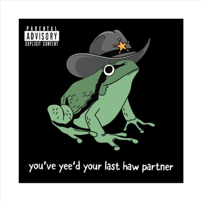 Yeehaw Fuck The Law cover art