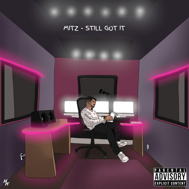 Still Got It - Single by Mitz | Spotify
