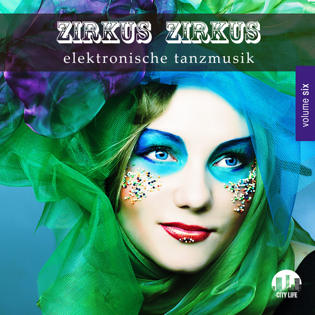Zirkus Zirkus, Vol. 6 - Elektronische Tanzmusik cover art
