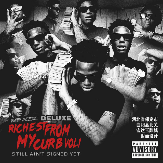 Richest From My Curb Vol . 1 : Still Ain't Signed Yet (Deluxe) cover art