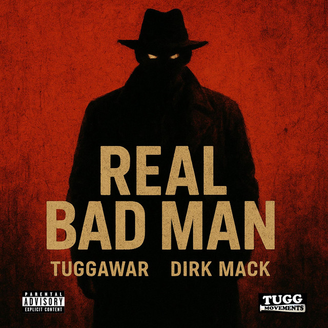 Real Bad Man - Single by Tuggawar | Spotify