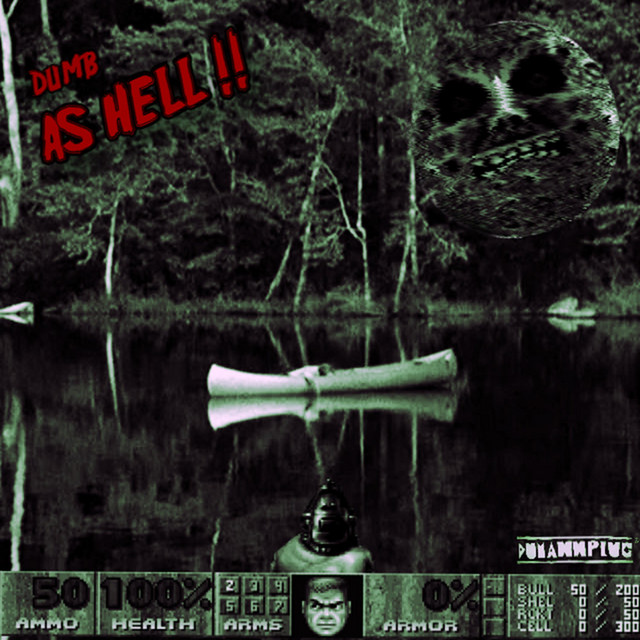 Dumb as Hell cover art