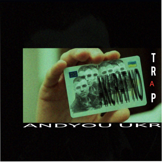 Обкладинка: Akuratno Trap — ANDYOU UKR