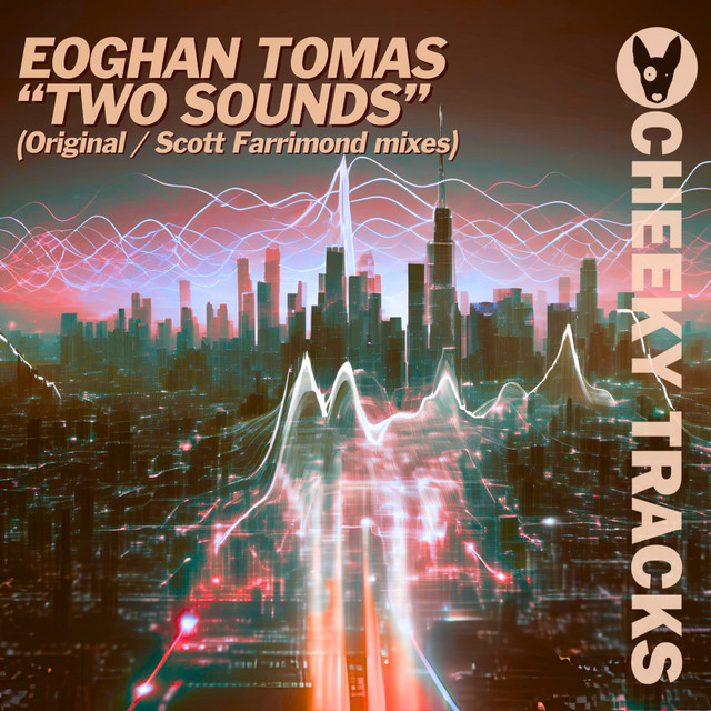 Two Sounds - Scott Farrimond Remix