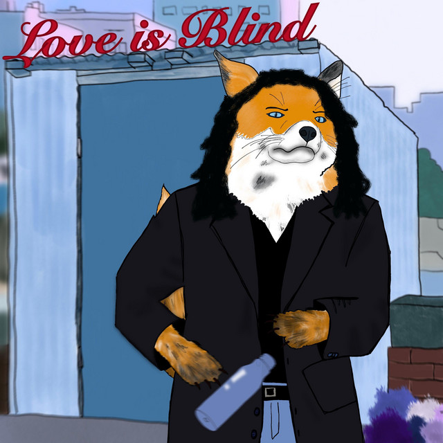 Love is Blind