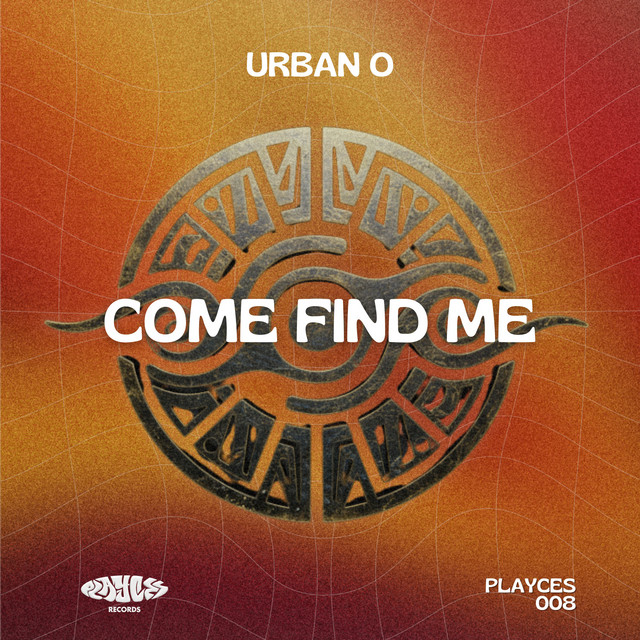 Come Find Me - Radio Edit
