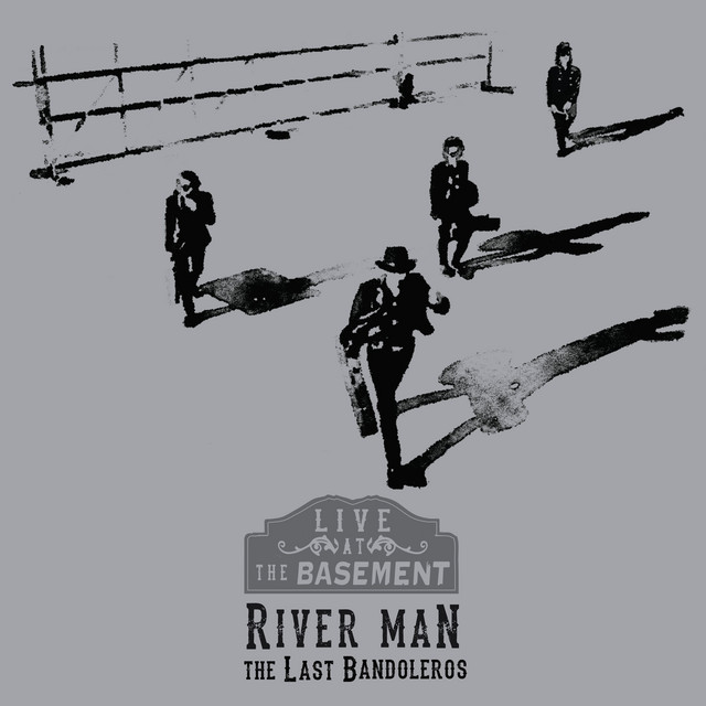 River Man (Live at the Basement)