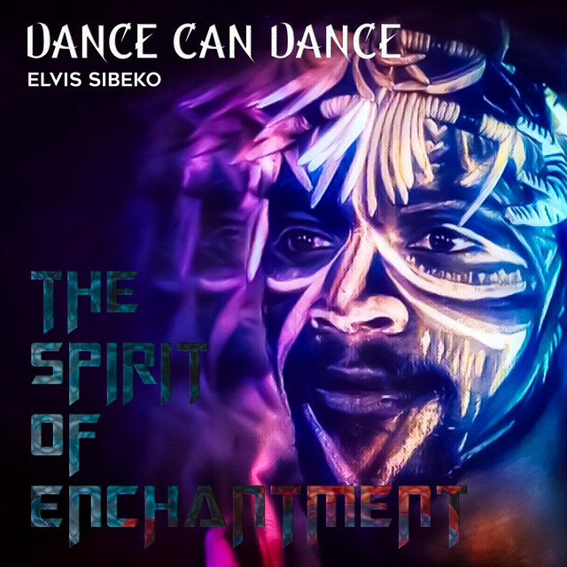 Dance Can Dance (The Spirit of Enchantment) cover art
