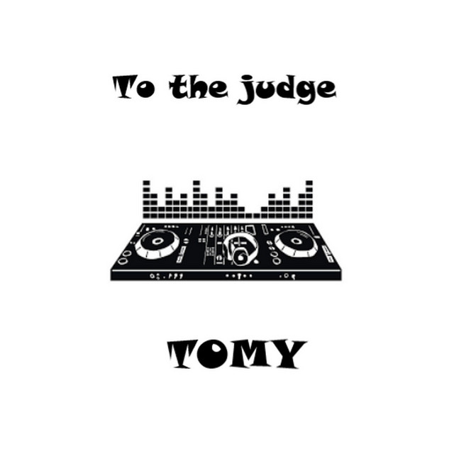To The Judge