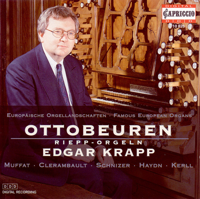 Organ Recital: Krapp, Edgar - Muffat, G. / Clerambault, L.-N. / Schnitzer, F.X. / Haydn, J. / Kerll, J.C. cover