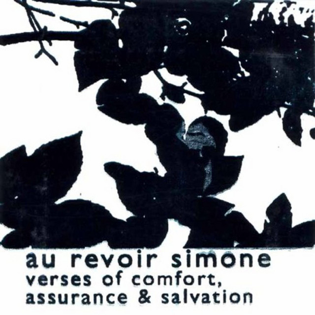 Verses Of Confort, Assurance & Salvation - Album by Au Revoir 