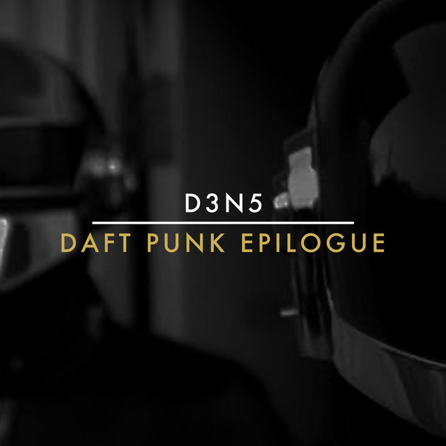 Daft Punk Epilogue