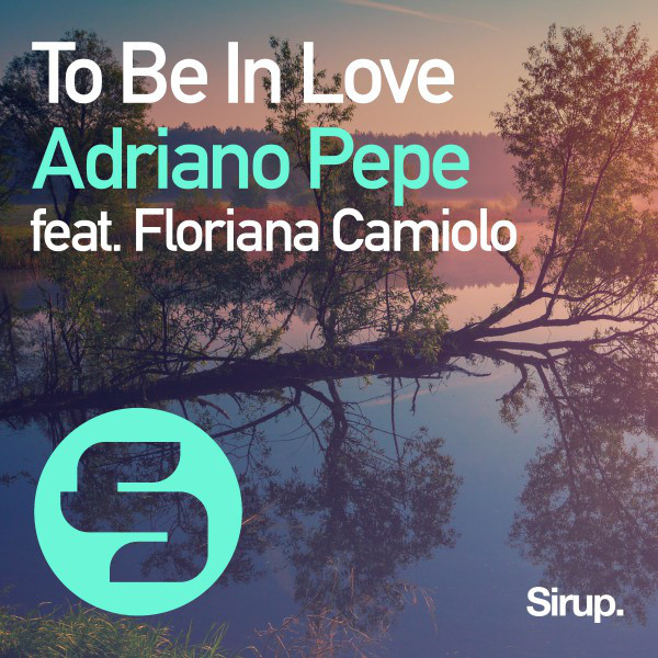 To Be in Love feat. Floriana Camiolo - Original Club Mix album art