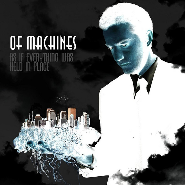 Of Machines As If Everything〜 CD As If Everything Was Held In Place (Demo) - Single by Of Machines