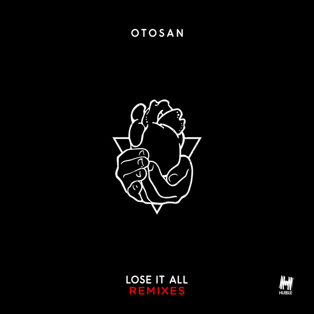 Lose It All - Jordan Burns Remix cover art