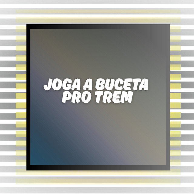 Joga a Buceta pro Trem