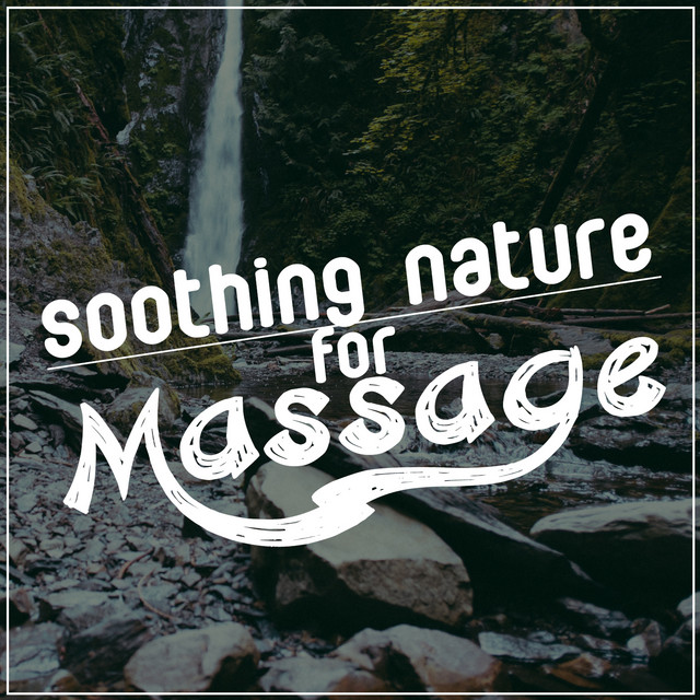 Soothing Nature for Massage cover art