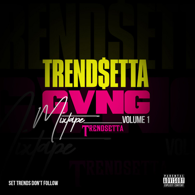 Trend$etta Gvng Mixtape, Vol. 1 cover art