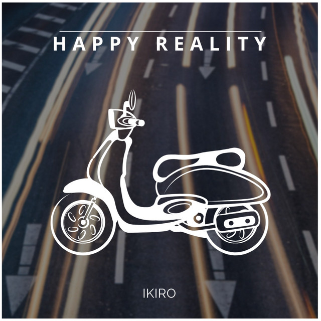 Обкладинка: Happy Reality — Ikiro