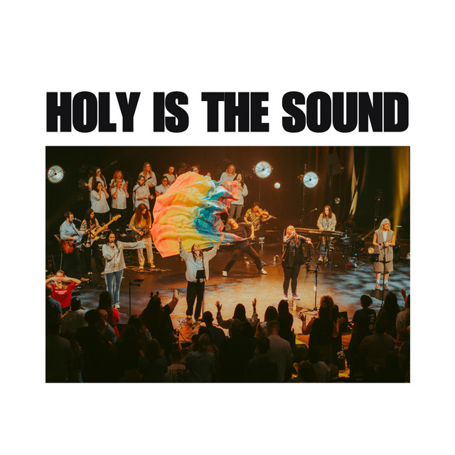 Holy Is The Sound - Radio Edit - song and lyrics by GPA Worship, Ali ...
