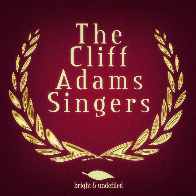 The Cliff Adams Singers cover art