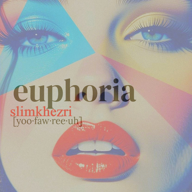 Euphoria