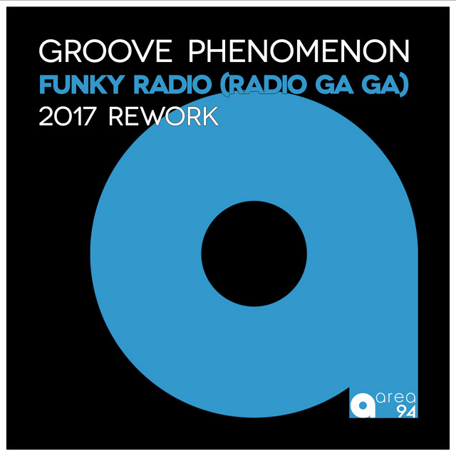 Funky Radio (Radio Ga Ga) - 2017 Rework album art