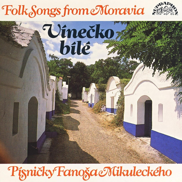 Vínečko Bílé Písničky Fanoša Mikuleckého