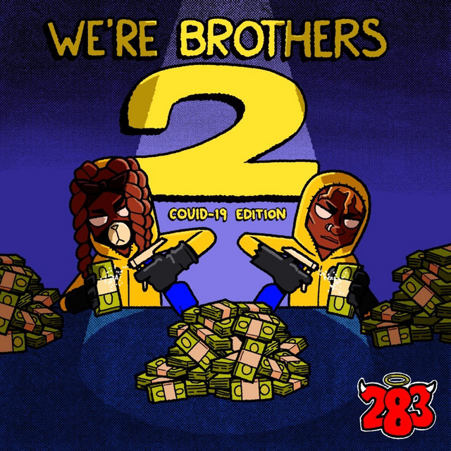 We're Brothers 2 (Covid-19 Edition) cover art