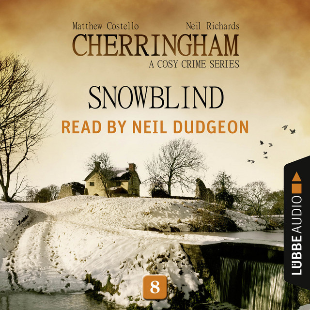 Snowblind [Cherringham 8, A Cosy Crime Series: Mystery Shorts ...