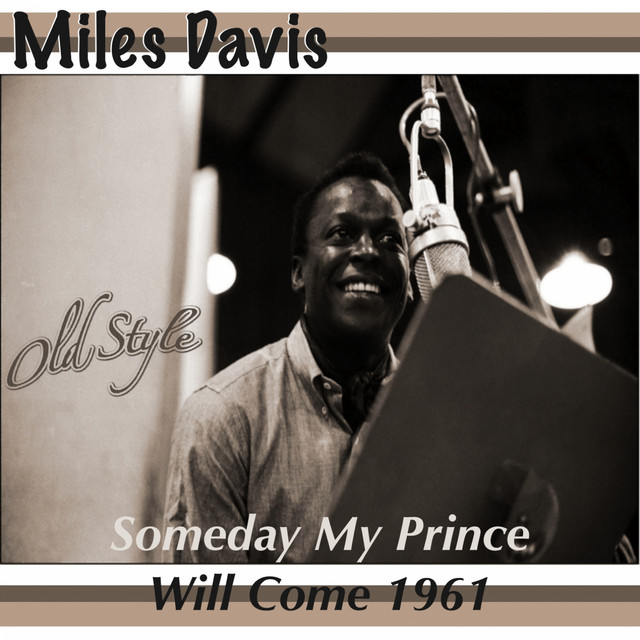 Someday My Prince Will Come 1961 (Remastered 2011) - Compilation