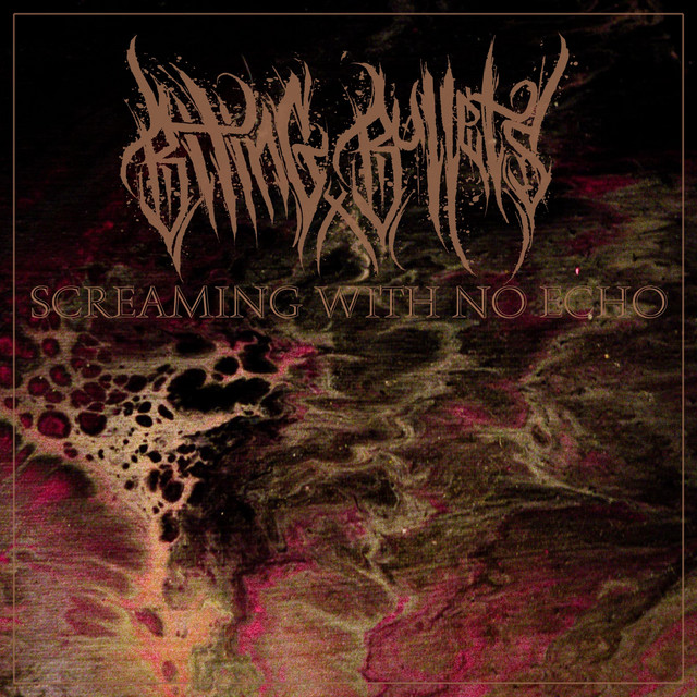 Screaming With No Echo - Single by Biting Bullets | Spotify