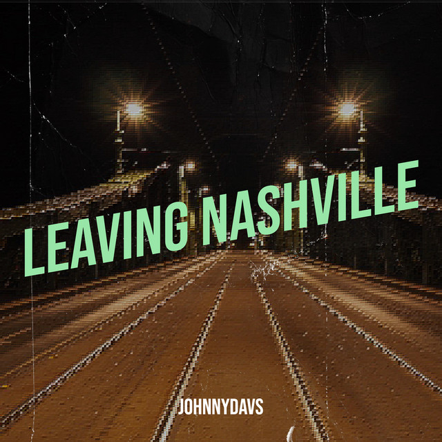 Leaving Nashville
