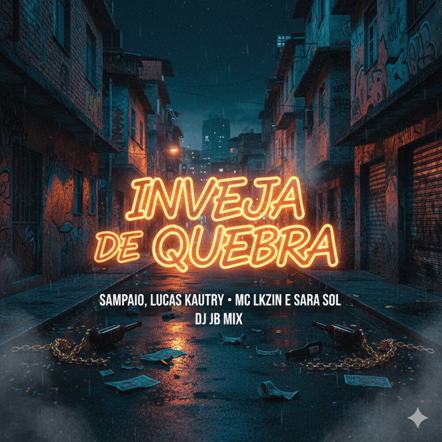 Inveja De Quebra
