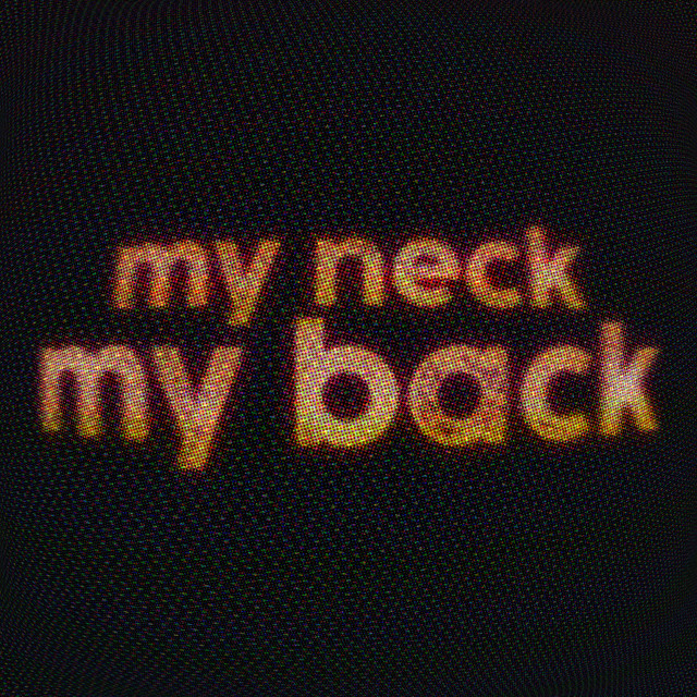 My Neck My Back (Deleted) cover art