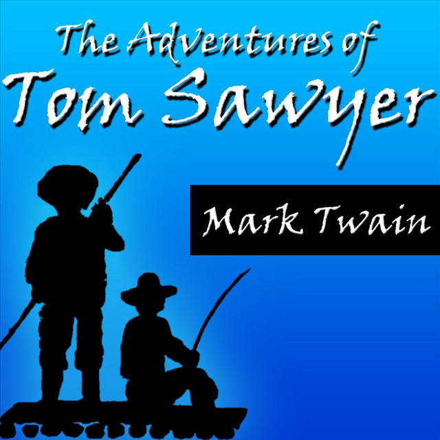 Adventures of Tom Sawyer by Mark Twain cover art