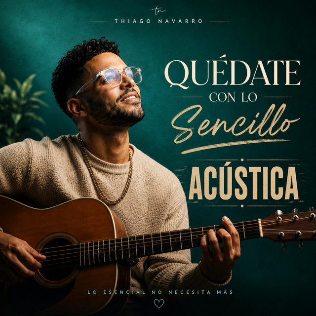 Quédate con lo sencillo (versión acústica)