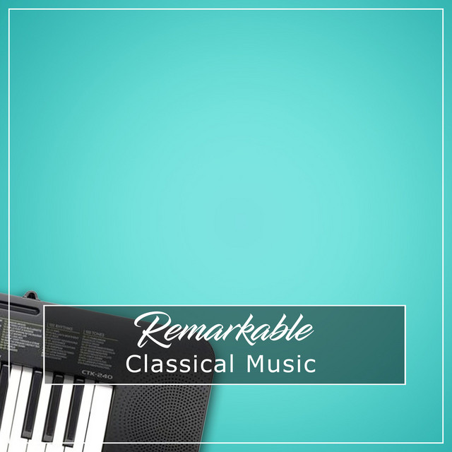 #19 Remarkable Classical Music cover art