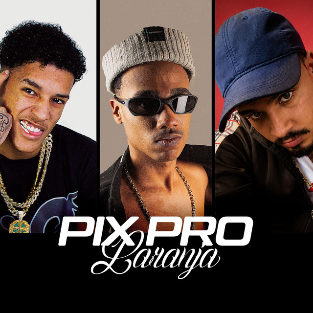 Pix Do Laranja
