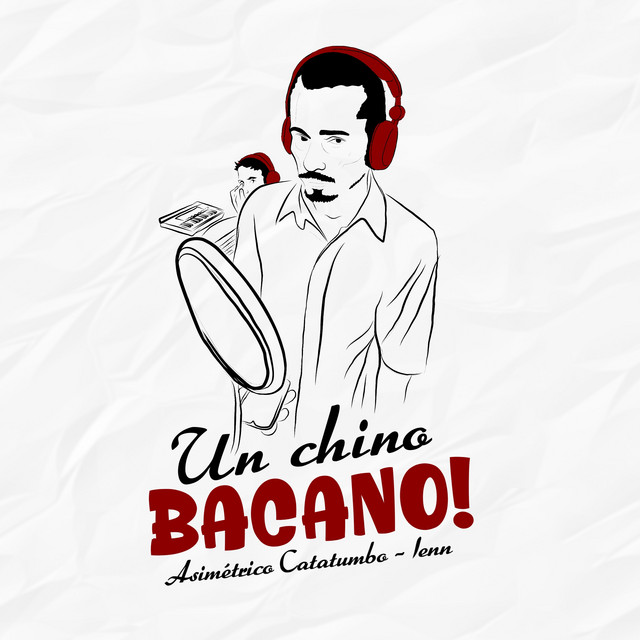 Un Chino Bacano