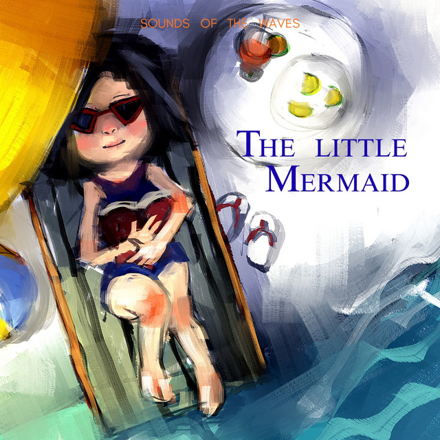 The Little Mermaid - Sounds Of The Waves