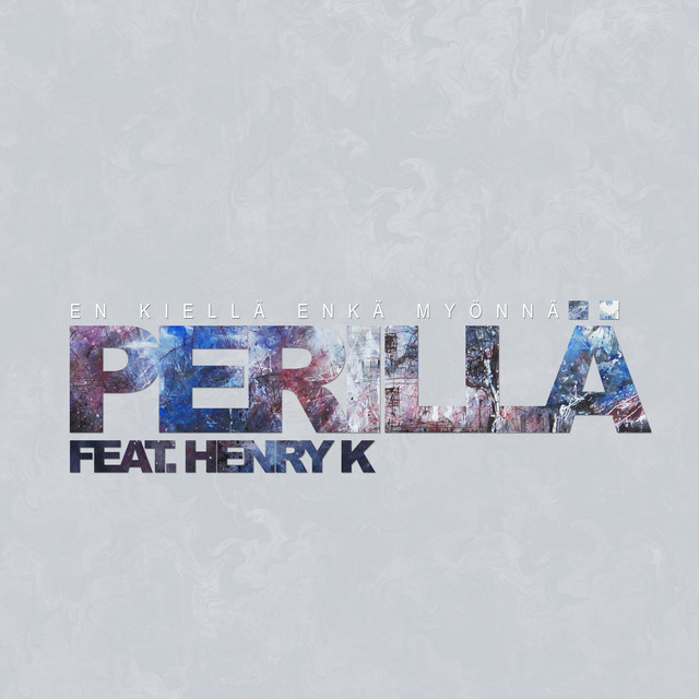 Perillä (feat. Henry K)